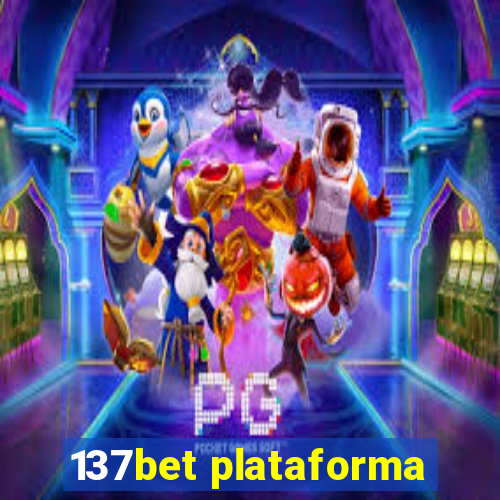 137bet plataforma